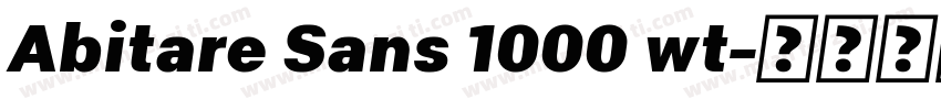 Abitare Sans 1000 wt字体转换